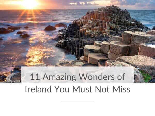 places to visit in ireland and why