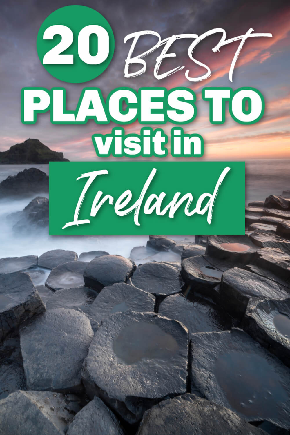20 Best Places to Visit in Ireland
