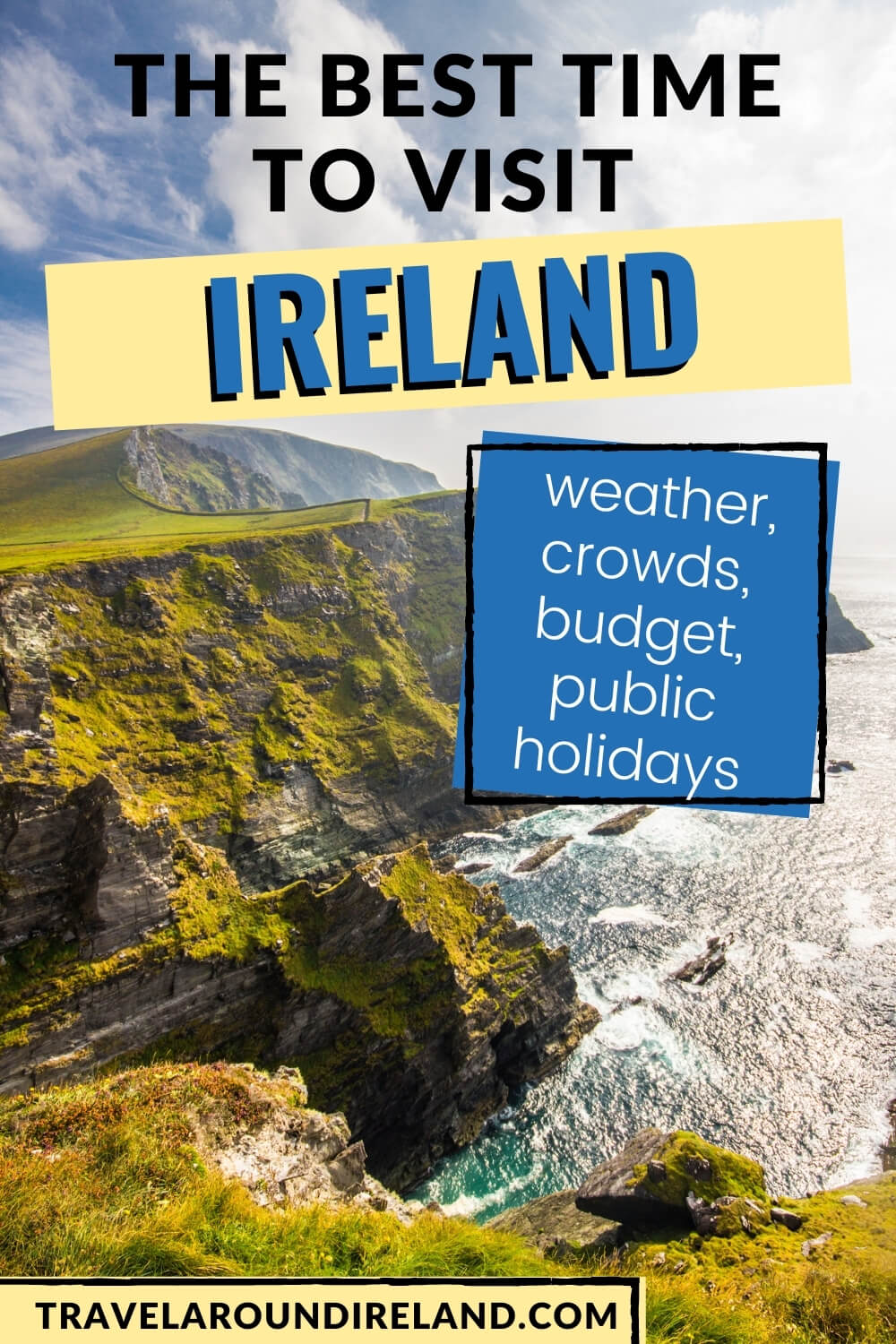 Best Time to Visit Ireland (from a local)