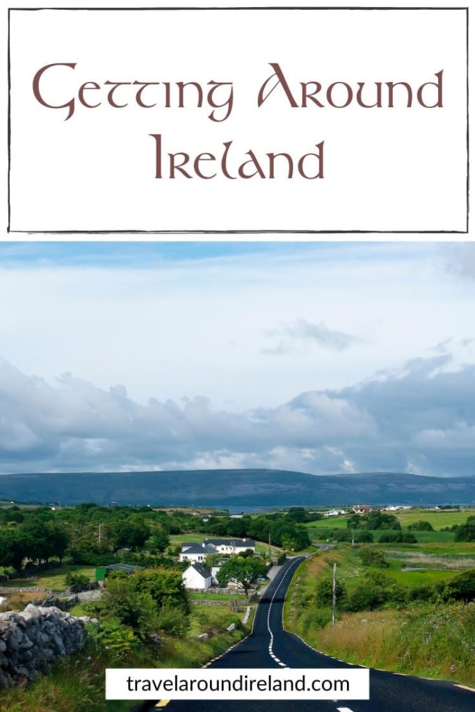 Getting Around Ireland A Complete How To Guide
