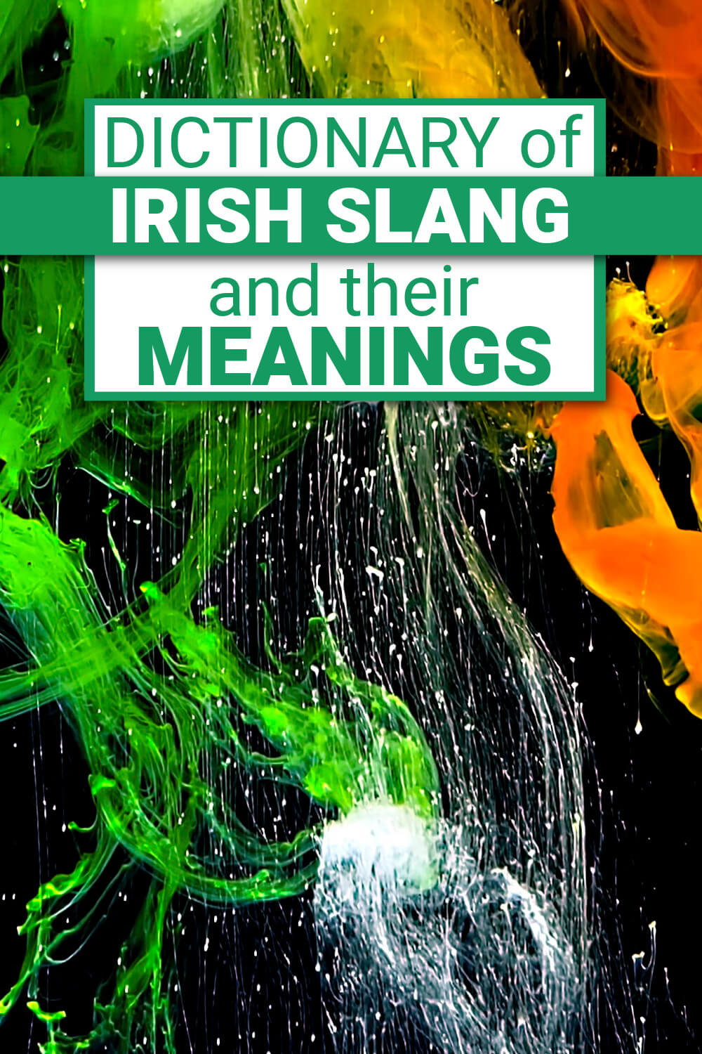 80-hilarious-irish-slang-words-and-phrases-and-their-meanings