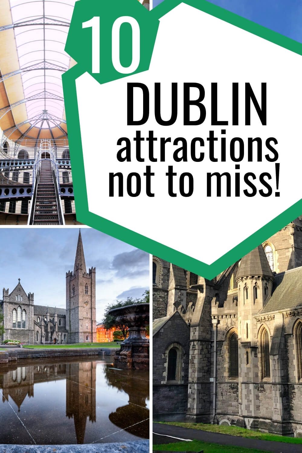 Amazing Top 10 Dublin Attractions You Have to Visit