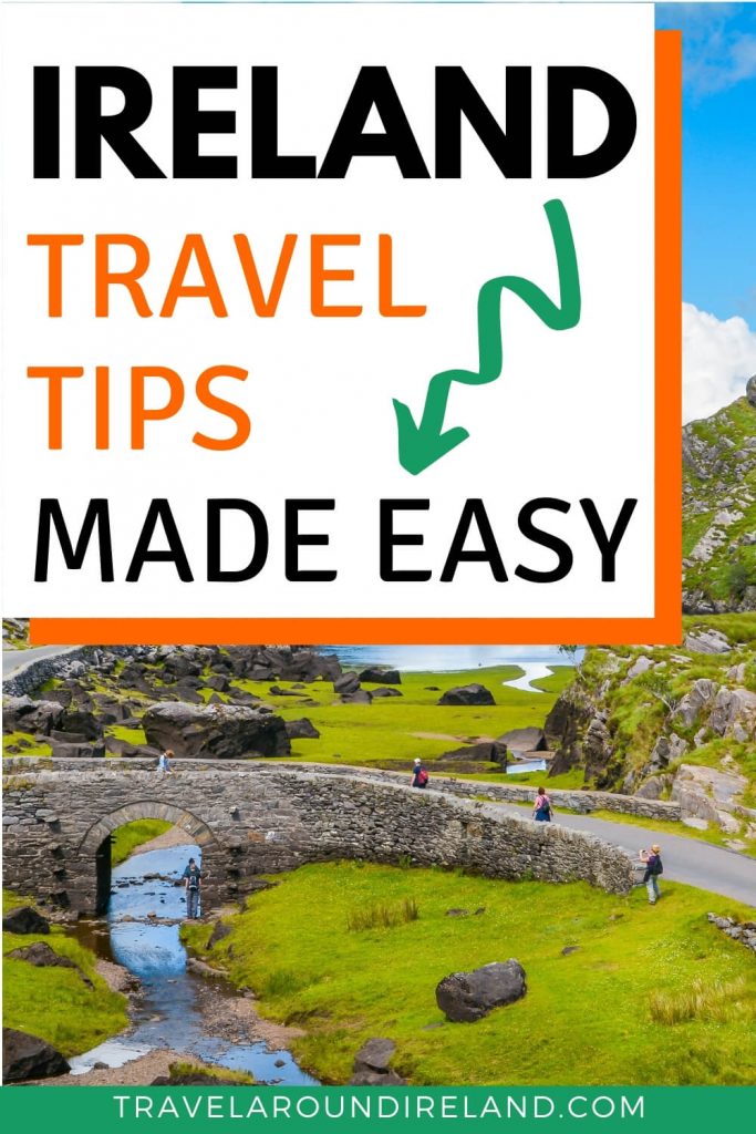 A picture of the Gap of Dunloe in County Kerry with a text box overlay saying Ireland Travel tips made easy