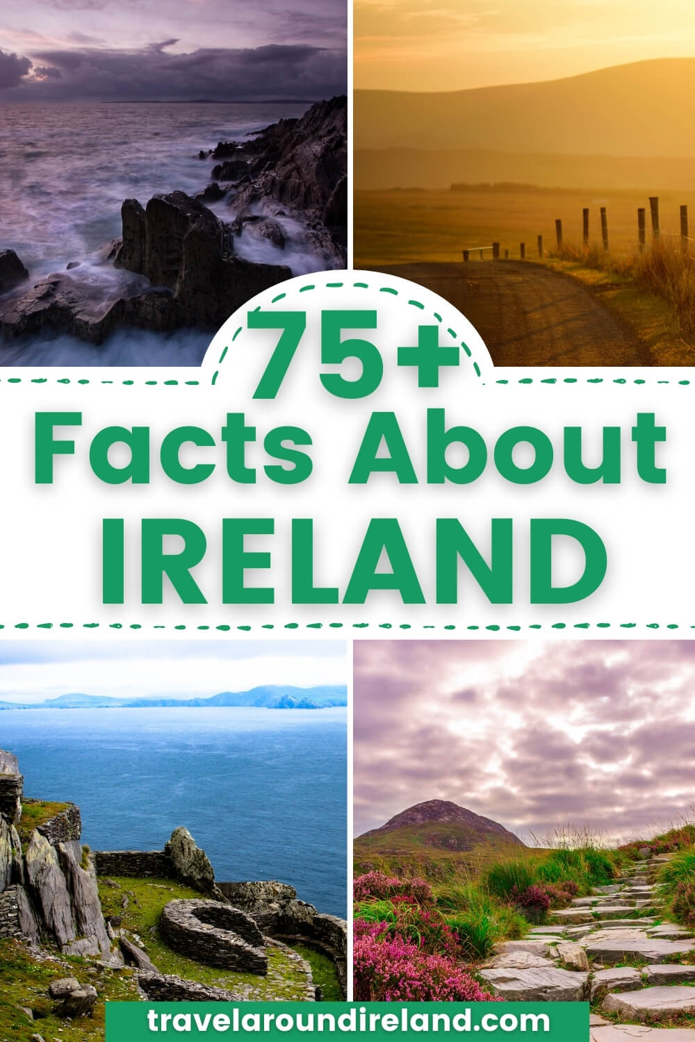 75+ Interesting Facts about Ireland to Know Before You Go