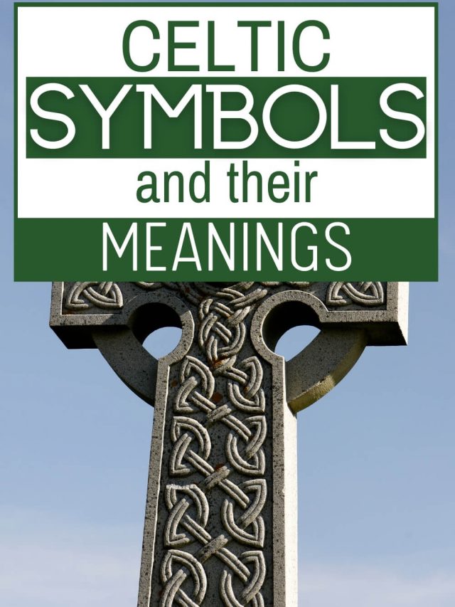 Irish and Celtic Symbols, and Their Meanings Story