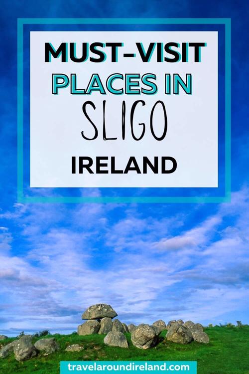 Best Things To Do In Sligo Ireland County Guide