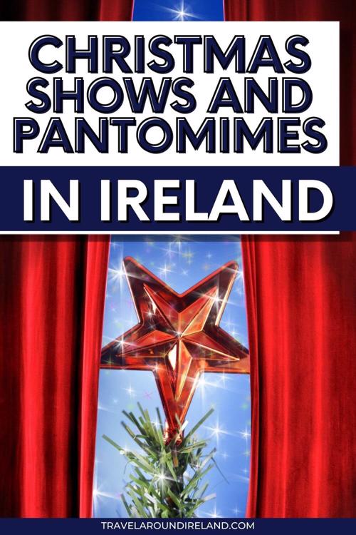 A picture of a red star on top of a Christmas tree with stage curtains and text overlay saying Christmas Shows and Pantomimes in Ireland