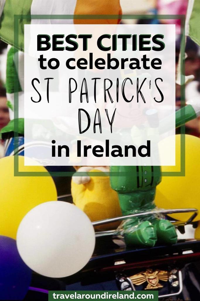 A green leprechaun balloon on the back of a bike with text overlay saying Best Cities to Celebrate St Patrick’s Day in Ireland