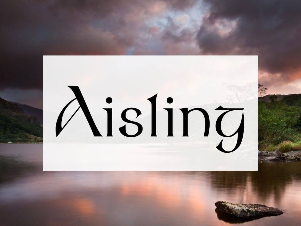 A picture of one of the Killarney Lakes and a text box with the word Aisling