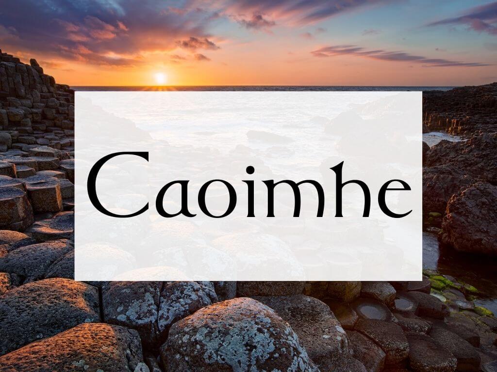 A picture of sunset at the Giant's Causeway, text box over it with the word Caoimhe