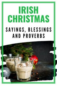 Irish Christmas Blessings, Proverbs and Sayings