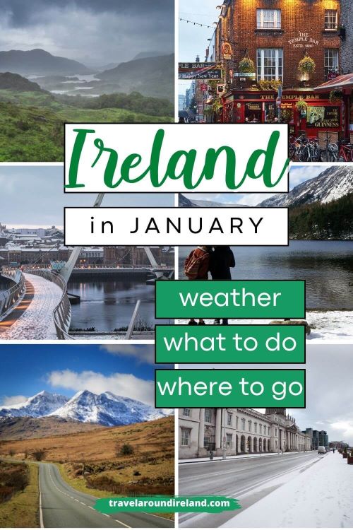 A grid of six pictures featuring scenes from Ireland during winter and text overlay saying Ireland in January