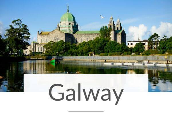 A picture of Galway Cathedral with the River Corrib in the foreground and text overlay underneath saying Galway