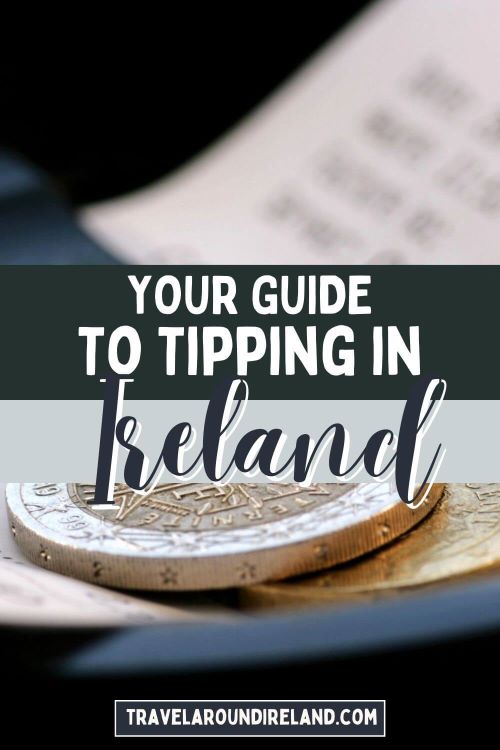 A picture of some money sitting on top of a paper receipt and text overlay across the middle saying your guide to tipping in Ireland,.