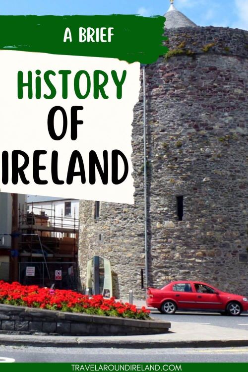 A picture of Reginald's Tower in Waterford City with a red car passing in front and red flowers in the foreground and test overlay saying a brief history of Ireland.