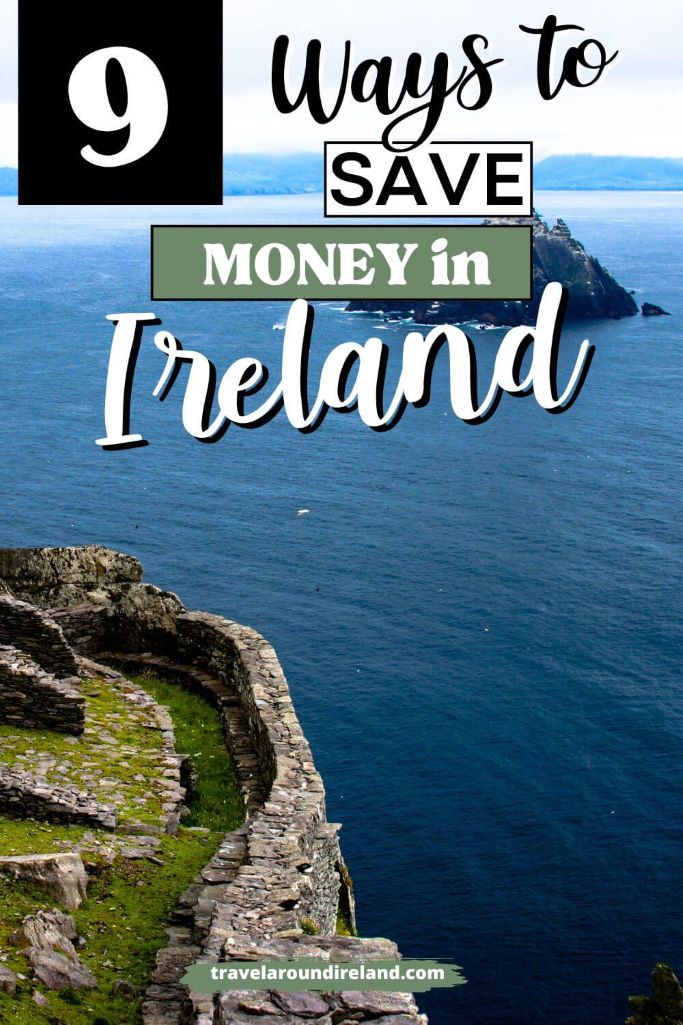 A picture of Skellig Michael in Ireland from the coast and text at the top of the picture saying 9 ways to save money in Ireland.